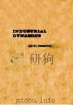 INDUSTRIAL DYNAMICS 1961 PDF电子版封面 0262060035