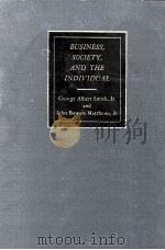 BUSINESS SOCIETY AND THE INDIVIDUAL（1967 PDF版）