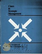 CASES IN STRATEGIC MANAGEMENT 1982 PDF电子版封面 0256027536 A.J.STRICKLAND