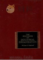 THE ECONOMICS OF INDUSTRIAL ORGANIZATION 1979 PDF电子版封面 0132314649