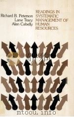 READINGSIN SYSTEMATIC MANAGEMENT OF HUMAN RESOURCES（1979 PDF版）