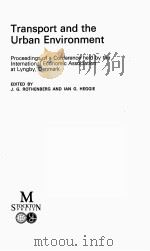 TRANSPORT AND THE URBAN ENVIRONMENT（1974 PDF版）
