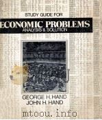 STUDY GUIDE FOR ECONOMIC PROBLEMS:ANALYSIS AND SOLUTION（1974 PDF版）