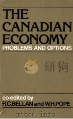 THE CANADIAN ECONOMY:PROBLEMS AND OPTIONS（1981 PDF版）