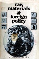 RAW MATERIALS & FOREIGN POLICY（1976 PDF版）