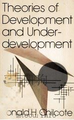 THEORIES OF DEVELOPMENT AND UNDER-DEVELOPMENT（1984 PDF版）
