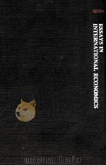 ESSAYS IN INTERNATIONAL ECONOMICS 1980 PDF电子版封面 069104225X