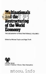 MULTINATIONALS AND THE RESTRUCTURING OF THE WORLD ECONOMY（1986 PDF版）