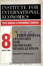 AN INTERNATIONAL STANDARD FOR MONETARY STABILIZATION（1984 PDF版）