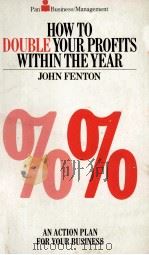HOW TO DOUBLE YOUR PROFITS WITHIN THE YEAR（1981 PDF版）