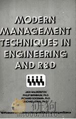MODERN MANAGEMENT TECHNIQUES IN ENGINEERING AND R&D 1984 PDF电子版封面 0442264364
