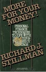 MORE FOR YOUR MONEY! 1980 PDF电子版封面 0136010059