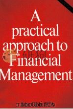 A PRACTICAL APPROACH TO FINANCIAL MANAGEMENT SECOND EDITION（1980 PDF版）