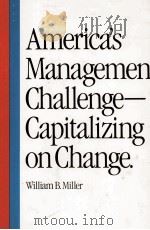 AMERICA'S MANAGEMENT CHALLENGE-CAPITALIZING ON CHANGE（1983 PDF版）