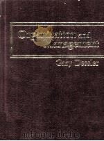 ORGANIZATION & MANAGEMENT 1982 PDF电子版封面 0835953114