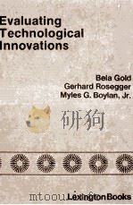 EVALUATING TECHNOLOGICAL INNOVATIONS（1980 PDF版）
