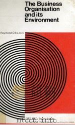 THE BUSINESS ORGANISATION AND ITS ENVIRONMENT（1979 PDF版）