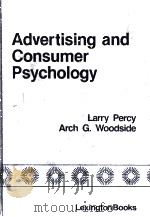 ADVERTISING AND CONSUMER PSYCHOLOGY 1983 PDF电子版封面 0669057665
