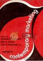 READINGS IN CONTEMPORARY MARKETING 1974 PDF电子版封面 0030081815