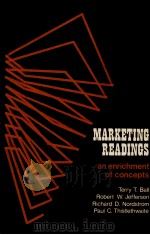 MARKETING READINGS:AN ENRICHMENT OF CONCEPTS 1979 PDF电子版封面 0917974166