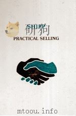 PRACTICAL SELLING 1980 PDF电子版封面 0395281814 RALPH D.SHIPP