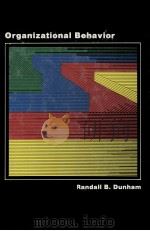 ORGANIZATIONAL BEHAVIOR:PEOPLE AND PROCESSES IN MANAGEMENT（1984 PDF版）