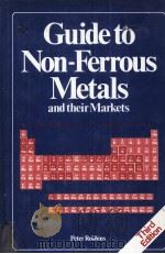 GUIDE TO NON-FERROUS METALS AND THEIR MARKETS（1982 PDF版）