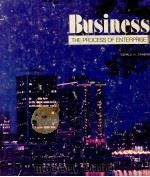 BUSINESS THE PROCESS OF ENLERPRISE 1977 PDF电子版封面 0574193006