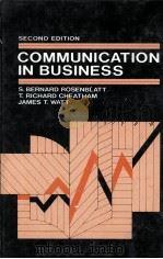 COMMUNICATION IN BUSINESS 2ND EDITION 1982 PDF电子版封面 0131534785