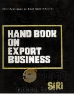 HAND BOOK ON EXPORT BUSINESS   1980  PDF电子版封面    S.K.GOEL 