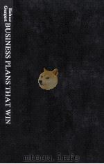 BUSINESS PLANS THAT WIN LESSONS FROM THE MIT ENTERPRISE FORUM（1984 PDF版）