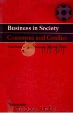 BUSINESS IN SOCIETY:CONSENSUS AND CONFLICT（1981 PDF版）
