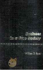 BUSINESS IN A FREE SOCIETY AN INTRODUCTION（1966 PDF版）