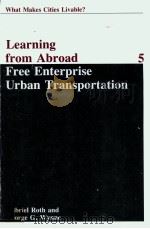 FREE ENTERPRISE URBAN TRANSPORTATION 1982 PDF电子版封面 0878559140