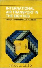 INTERNATIONAL AIR TRANSPORT IN THE EIGHTIES（1981 PDF版）
