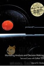 MARKETING ANALYSIS AND DECISION MAKING:TEXT AND CASES WITH LOTUS 1-2-3（1987 PDF版）
