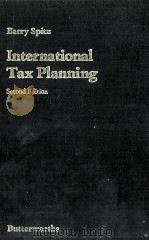 INTERNATIONAL TAX PLANNING SECOND EDITION 1983 PDF电子版封面 0406382379 BARRY SPITZ