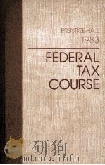 1983 FEDERAL TAX COURSE STUDENTS EDITION（1982 PDF版）