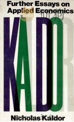 FURTHER ESSAYS ON APPLIED ECONOMICS 1978 PDF电子版封面 084190295X