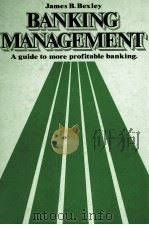 BANKING MANAGEMENT:A GUIDE TO MORE PROFITABLE BANKING（1978 PDF版）