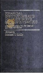 FINANCIAL INSTITUTIONS AND MARKETS IN THE SOUTHWEST PACIFIC（1985 PDF版）