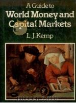 A GUIDE TO WORLD MONEY AND CAPITAL MARKETS（1981 PDF版）