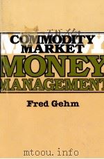 COMMODITY MARKET MONEY MANAGEMENT（1983 PDF版）
