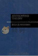 ACCOUNTING THEORY FOURTH EDITION 1982 PDF电子版封面 0256025886