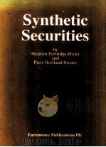 STNTHETIC SECURITIES 1988 PDF电子版封面 1870031865