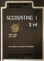 SCHAUM'S OUTLINE SERIES THEORY AND PROBLEMS OF ACCOUNTING 1 1980 PDF电子版封面 0070102511 JOEL J.LERNER