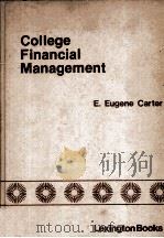 COLLEGE FIANCIAL MANAGEMENT 1980 PDF电子版封面 0669037001