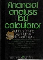 FIANCIA LANALYSIS BY CALCULATOR 1982 PDF电子版封面 0133160181 HENR YMULISH