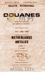ENGLISH VERSION BULLETIN INTERNATIONAL DES DOUANES  YEAR 1982-1983 NUMBER 67（ PDF版）
