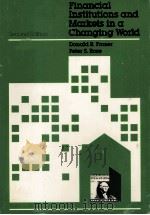 FINANCIAL INSTITUTIONS AND MARKETS IN A CHANGING WORLD（1984 PDF版）